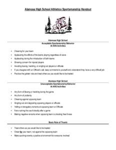 Alamosa High School Athletics Sportsmanship Handout  Alamosa High School Acceptable Sportsmanship Behavior At AHS Activities •