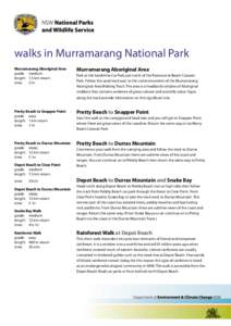 walks in Murramarang National Park Murramarang Aboriginal Area grade: medium length: 1.5 km return time: 2 hr