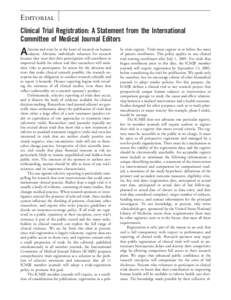 Editorial Clinical Trial Registration: A Statement from the International Committee of Medical Journal Editors A