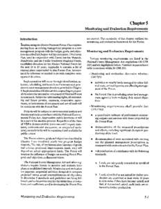 ChapterS Monitoring and Evaluation Requirements Introduction Implementing the Modoc National Forest Plan requires moving from an existing management program to a new management program with the budget, goals, and objecti