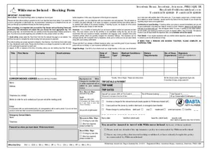 Inverdruie House, Inverdruie, Aviemore, PH22 1QH, UK Email:  T: +F: +Wilderness Ireland - Booking Form IMPORTANT - PLEASE READ
