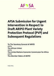 Agronomy / Civil law / Intellectual property law / Patent offices / Biodiversity / International Union for the Protection of New Varieties of Plants / Organisation Africaine de la Propriété Intellectuelle / African Regional Intellectual Property Organization / Plant Variety Protection Act / Intellectual property organizations / Law / Biology