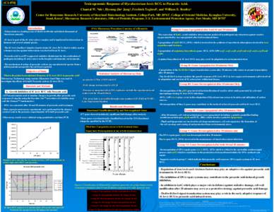 [C1[removed]Toxicogenomic Response of Mycobacterium bovis BCG to Peracetic Acid. Chantal W. Nde1, Hyeung-Jin1 Jang2, Freshteh Toghrol3, and William E. Bentley1 Center for Biosystems Research, University of Maryland Biotech