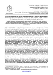 Tribunal de Justicia de la Unión Europea COMUNICADO DE PRENSA nº 46/15 Luxemburgo, 29 de abril de 2015 Prensa e Información