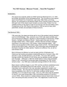 The 1951 Kansas - Missouri Floods ... Have We Forgotten? Introduction This report was originally written as NWS Technical Attachment[removed]in 1981, the thirtieth anniversary of this devastating flood. The co-authors of the original