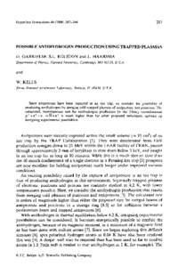 Hyperfine InteractionsP O S S I B L E A N T I H Y D R O G E N P R O D U C T I O N USING T R A P P E D P L A S M A S G. GABRIELSE, S.L. ROLSTON and L. H A A R S M A