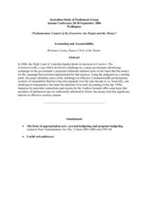 Politics / Consolidated Fund / Appropriation bill / Parliament of Singapore / Public Accounts Committee / Australian Senate / Committee on Finance / Act of Parliament / Australian Senate committees / Westminster system / Government / Combet v Commonwealth