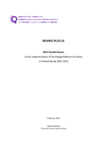 BEIJING PLUS 15  NGO Parallel Report on the implementation of the Beijing Platform for Action in Finland during 2005–2010