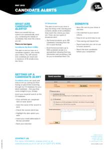 MAy[removed]CANDIDATE ALERTS WHAT ARE CANDIDATE ALERTS?