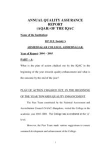 ANNUAL QUALITY ASSURANCE REPORT (AQAR) OF THE IQAC Name of the Institution: B.P.H.E. Society’s AHMEDNAGAR COLLEGE, AHMEDNAGAR.