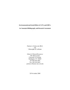 Environmental and Social Effects of ATVs and ORVs: An Annotated Bibliography and Research Assessment Patricia A. Stokowski, Ph.D. and Christopher B. LaPointe