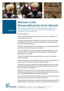 Welcome to the Honourable Justice Peter Almond 12 August 2010