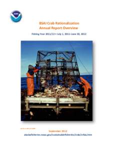 BSAI Crab Rationalization Annual Report Overview
