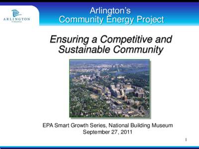 Arlington’s Community Energy Project Ensuring a Competitive and Sustainable Community