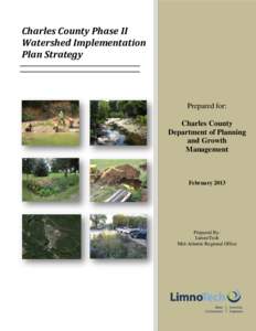Charles County Phase II Watershed Implementation Plan Strategy Prepared for: Charles County