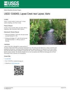 National Streamflow Information Program  USGS[removed], Lapwai Creek near Lapwai, Idaho Location About 1.6 miles north of Lapwai and 1.6 miles south of Spalding, Nez Perce County.