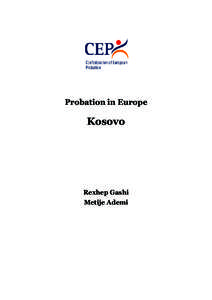 Probation in Europe  Kosovo Rexhep Gashi Metije Ademi