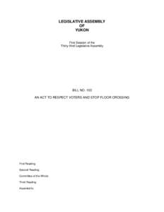 LEGISLATIVE ASSEMBLY OF YUKON First Session of the Thirty-third Legislative Assembly