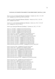 583  GENBANK ACCESSIONS PUBLISHED IN THE BIODIVERSITY JOURNAL 3, 2012 Muticaria brancatoi (Gastropoda Pulmonata Clausiliidae) - Colomba et al., 2012, 3: [removed]COI - GenBank ID: KC550118, KC550119, KC550120 Tandonia mar