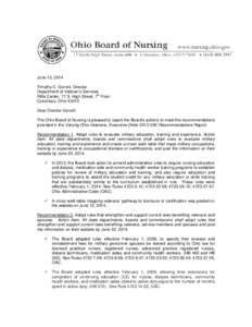 June 13, 2014 Timothy C. Gorrell, Director Department of Veteran’s Services th Riffe Center, 77 S. High Street, 7 Floor Columbus, Ohio 43215