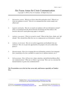 Handout set page 11  Six Focus Areas for Crisis Communication Copyright © 2004 by Peter M. Sandman. All Rights Reserved.  1.