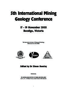 5th International Mining Geology ConferenceNovember 2003 Bendigo, Victoria  The Australasian Institute of Mining and Metallurgy