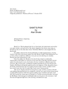 Alan Smale Email:  http://www.alansmale.com Originally published in “Realms of Fantasy”, OctoberSAINT’S-PAW