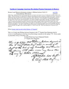 Southern Campaign American Revolution Pension Statements & Rosters Bounty Land Warrant information relating to William Jackson VAS1133 Transcribed by Will Graves vsl 2 VA[removed]