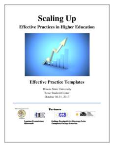 Scaling Up Effective Practices in Higher Education Effective Practice Templates Illinois State University Bone Student Center