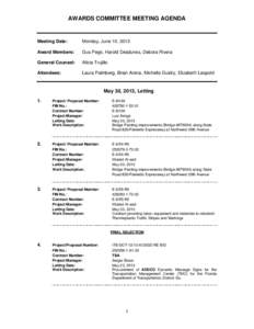AWARDS COMMITTEE MEETING AGENDA  Meeting Date: Monday, June 10, 2013