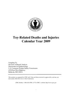 Toy-Related Deaths and Injuries Calendar Year 2009