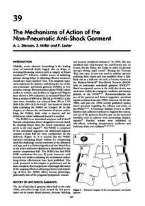 39 The Mechanisms of Action of the Non-Pneumatic Anti-Shock Garment A. L. Stenson, S. Miller and F. Lester  INTRODUCTION