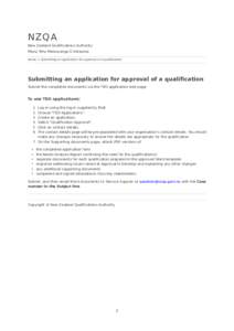 NZQA  New Zealand Qualifications Authority Mana Tohu Matauranga O Aotearoa Home > Submitting an application for approval of a qualification