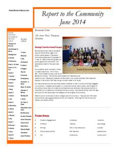 School District of Mystery Lake  Report to the Community June 2014 Burntwood School