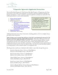 qqq  Cooperative Agreement Application Instructions The Land Buy-Back Program for Tribal Nations (Buy-Back Program or Program) provides these instructions to assist tribes in the preparation of cooperative agreement appl