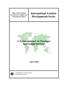 Office of the Assistant Secretary for Aviation and International Affairs International Aviation Developments Series