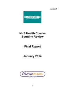Annex 1  NHS Health Checks Scrutiny Review  Final Report