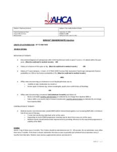 Division: Pharmacy Services  Subject: Prior Authorization Criteria Original Development Date: Original Effective Date: