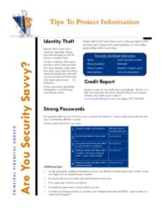 Tips To Protect Information  Are You Security Savvy? PRINCIPAL FINANCIAL GROUP®