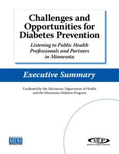 Challenges and Opportunities for Diabetes Prevention Listening to Public Health Professionals and Partners in Minnesota