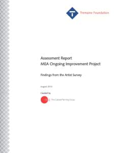 Assessment Report MEA Ongoing Improvement Project Findings from the Artist Survey August 2013 Created by