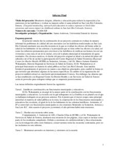 Informe Final Título del proyecto: Monitoreo dirigido, difusión y educación para reducir la exposición a las emisiones de las ladrilleras y evaluar su impacto sobre el asma infantil en San Luis Río Colorado, Sonora.