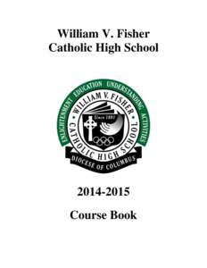 William V. Fisher Catholic High School[removed]Course Book