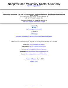 Nonprofit and Voluntary Sector Quarterly http://nvs.sagepub.com/ Information Struggles: The Role of Information in the Reproduction of NGO-Funder Relationships Alnoor Ebrahim