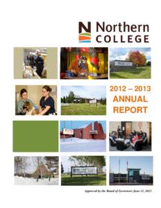 2012 – 2013  ANNUAL REPORT  Approved by the Board of Governors June 11, 2013