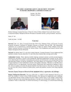 International relations / Erastus J. O. Mwencha / United States Africa Command / African Union Commission / Johnnie Carson / Assistant Secretary of State for African Affairs / Piracy / South Africa / African Union / Addis Ababa / Africa