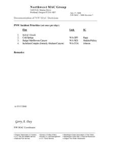 Northwest MAC Group 5420 N.E. Marine Drive Portland, OregonJuly 17, 2008 NW MAC – 2008 Decision 7