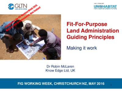 Guiding Principles for Building Fit-For-Purpose Land Administration Systems in Developing Countries: Capacity Development, Change Management and Project Delivery
