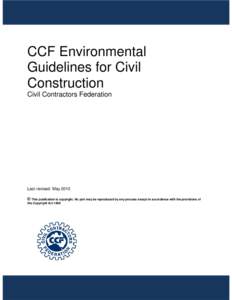 CCF Environmental Guidelines for Civil Construction Civil Contractors Federation  Last revised: May 2010