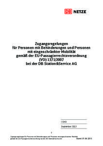 Zugangsregelungen für Personen mit Behinderungen und Personen mit eingeschränkter Mobilität gemäß der EU-Passagierrechtsverordnung (VO[removed]bei der DB Station&Service AG